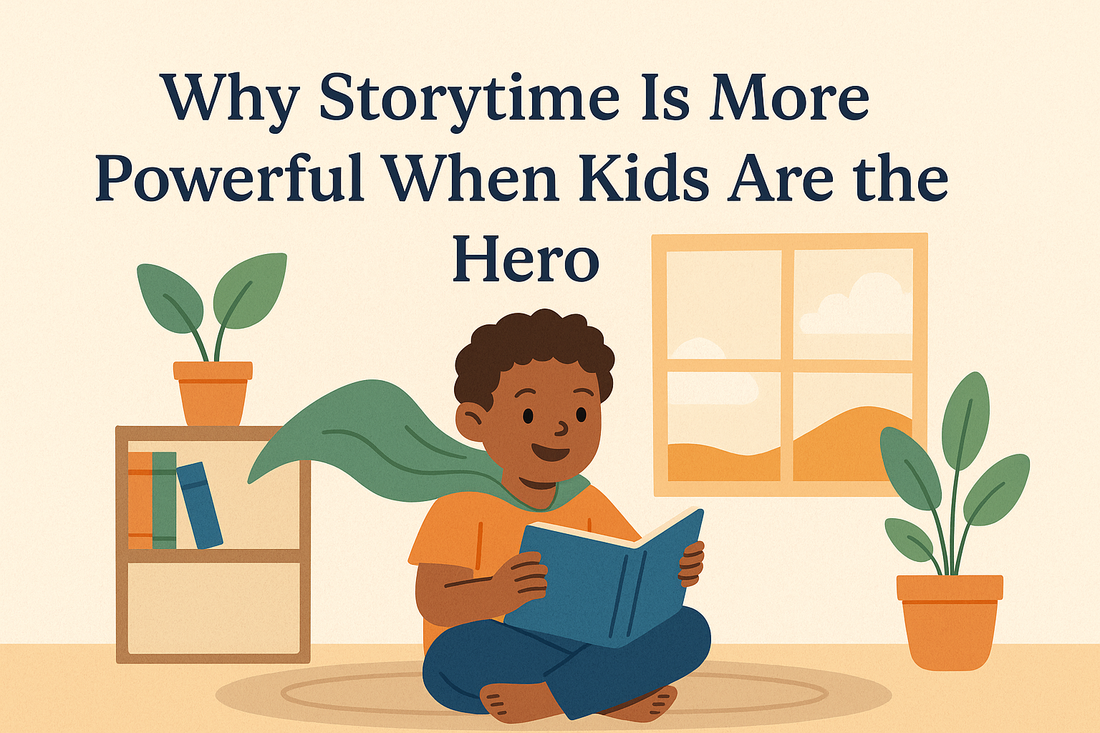 Why Storytime Is More Powerful When Kids Are the Hero